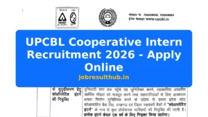 UPCBL Cooperative Intern Recruitment 2026 - Apply Online - 2026 Posts