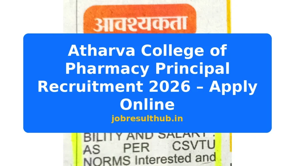 Atharva College of Pharmacy Principal Recruitment 2026 – Apply Online - 1 Posts
