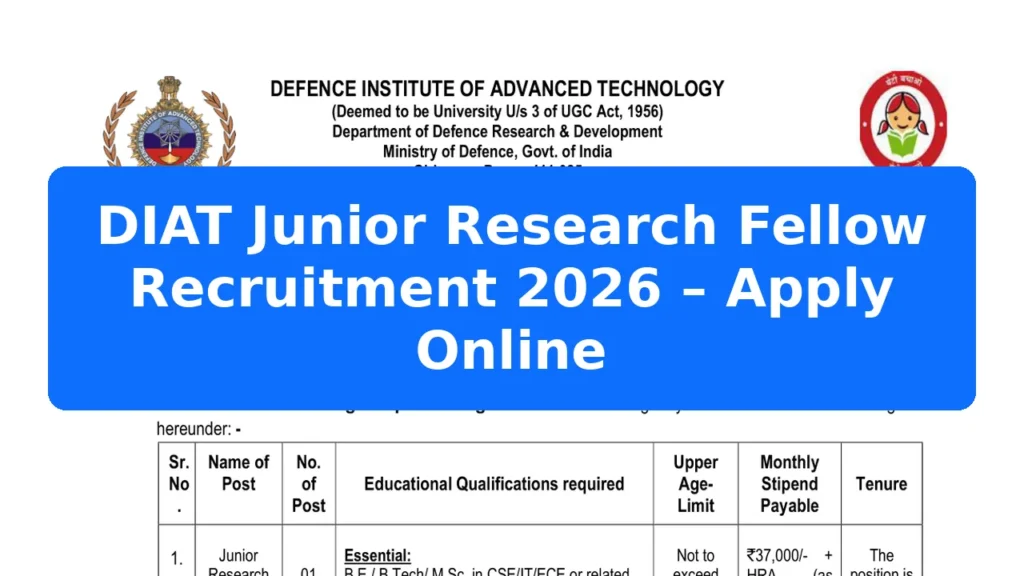 DIAT Junior Research Fellow Recruitment 2026 – Apply Online Featured Image