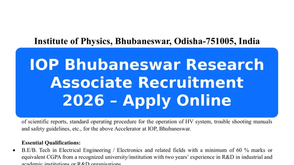 IOP Bhubaneswar Research Associate Recruitment 2026 – Apply Online Featured Image
