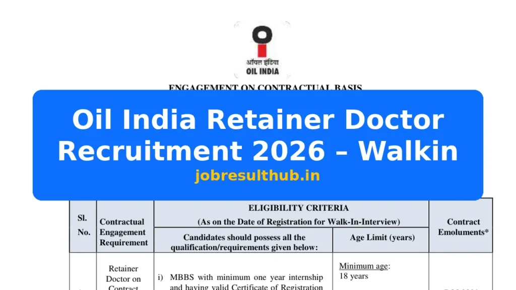 Oil India Retainer Doctor Recruitment 2026 – Walkin - 2026 Posts